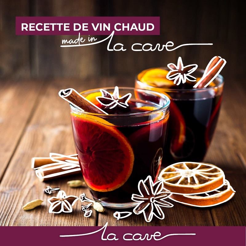 La Cave dévoile ses secrets pour faire du bon vin vin chaud