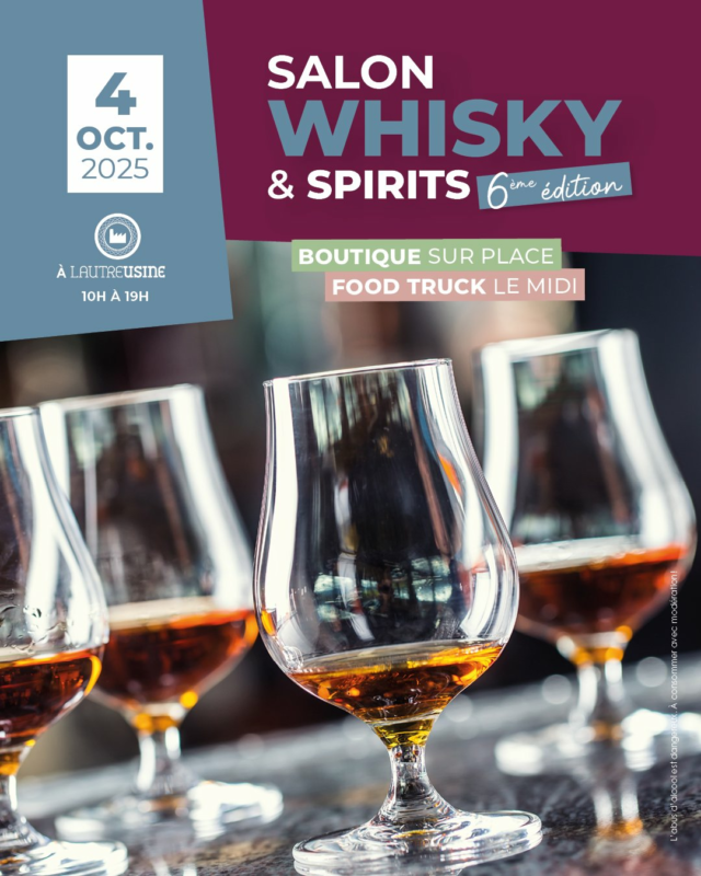 🥃 Le Salon du Spiritueux "𝗪𝗵𝗶𝘀𝗸𝘆 & 𝗦𝗽𝗶𝗿𝗶𝘁𝘀" revient à Cholet
📆 Samedi 4 octobre 2025 - 10h00 à 19h00
📍 À L’Autre Usine, CHOLET  @lautreusine 

Une journée dédiée à la découverte de spiritueux d’exception.
Whisky, rhum, gin, liqueurs, cognacs, armagnacs…
Un salon conçu pour les amateurs curieux comme pour les passionnés éclairés.

🎟️ Billetterie disponible sur notre site → Lien en bio

#spiritueux  #lacave  #choletmaville  #whisky #rhum